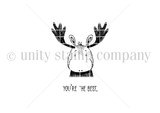 You're the Best Moose {Itty Bitty}