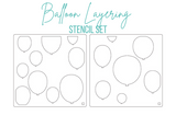Balloon Layering {stencil set}