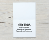 The Holidays are Always Hard...