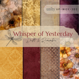 Whisper of Yesterday {Paper Pack}
